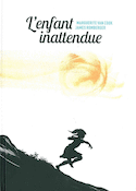 Enfant inattendue (L')